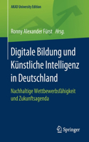 Digitale Bildung Und Künstliche Intelligenz in Deutschland