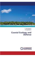 Coastal Ecology and Defense