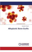 Alloplastic Bone Grafts