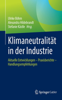 Klimaneutralität in Der Industrie
