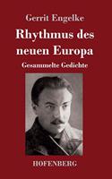 Rhythmus des neuen Europa