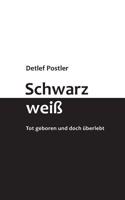 Schwarz-weiß