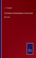 Oration of Demosthenes on the Crown