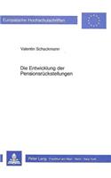 Die Entwicklung der Pensionsrueckstellungen