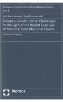 Europe's Constitutional Challenges in the Light of the Recent Case Law of National Constitutional Courts: Lisbon and Beyond