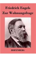 Zur Wohnungsfrage
