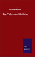 Über Vielecke und Vielflache