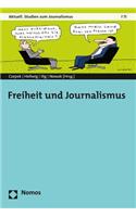 Freiheit Und Journalismus