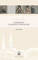 Kompendium Coaching & Teamcoaching