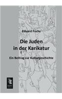 Die Juden in Der Karikatur