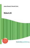 Wake/Lift