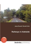 Railways in Adelaide