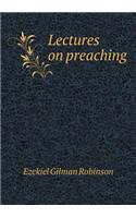 Lectures on preaching: (English)