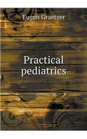 Practical pediatrics