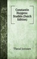 Constantin Huygens: Studien (Dutch Edition)