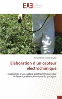 Elaboration d'un capteur électrochimique