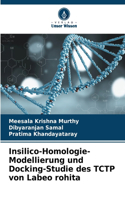 Insilico-Homologie-Modellierung und Docking-Studie des TCTP von Labeo rohita