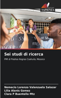 Sei studi di ricerca