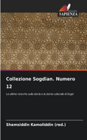 Collezione Sogdian. Numero 12