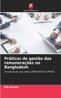 Práticas de gestão das remunerações no Bangladesh