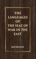 The Languages Of The Seat Of War In The East [Hardcover]