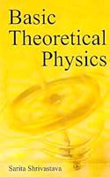 Basic Theoretical Physics