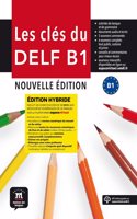 Les cles du DELF - Nouvelle edition