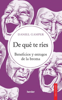 de Qué Te Ríes
