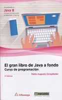 El gran libro de Java a Fondo: Curso de Programacion.3o Edicion