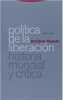Politica de la liberacion/ Liberation Politics