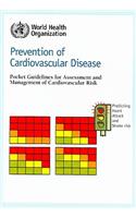 Prevention of Cardiovascular Disease: Pocket Guidelines for Assessment and Management of Cardiovascular Risk