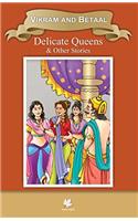 Delicate Queens & Other Stories: (Classic Indian Tales)