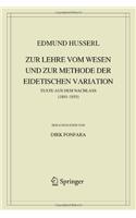 Zur Lehre Vom Wesen Und Zur Methode Der Eidetischen Variation