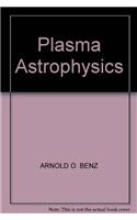 Plasma Astrophysics