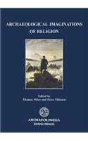 Archaeological Imaginations of Religion