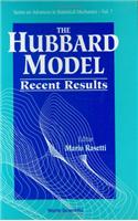 Hubbard Model, The: Recent Results