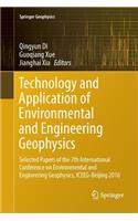 Technology and Application of Environmental and Engineering Geophysics