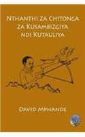 Nthanthi za Chitonga za Kusambizgiya ndi Kutauliya