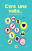 C'era una volta... Carte cantastorie da ritagliare