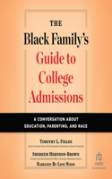 Black Family's Guide to College Admissions