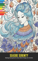 Seaside Serenity: Relaxing Coloring Book for Stress Relief, 50 Pages, 8.5 x 11 inches