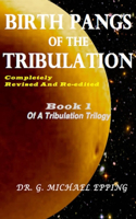 Birth Pangs of the Tribulation