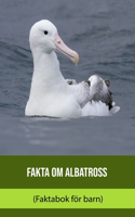 Fakta om Albatross (Faktabok för barn)