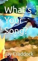 What's Your Song?