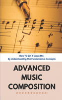 Advanced Music Composition