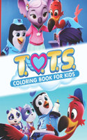 T.O.T.S Coloring Book for Kids: A Cool Coloring Book For Kids With T.O.T.S. Designs To Color, Relax And Relieve Stress