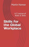 Skills for the Global Workplace