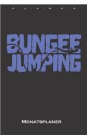 Bungee Jumping Schriftzug Monatsplaner
