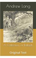 A Collection of Ballads
