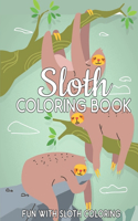 Sloth Coloring Book Fun With Sloth Coloring